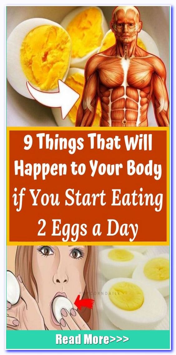 Heres What Happens To Your Body When You Eat Two Eggs A Day I Would Have Never Believed No 3 4678